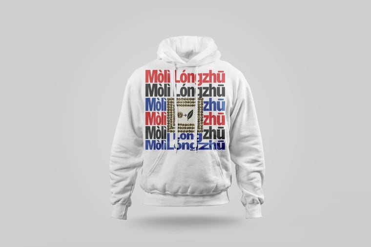 Hoodie — Mòlì Lǒng Zhú